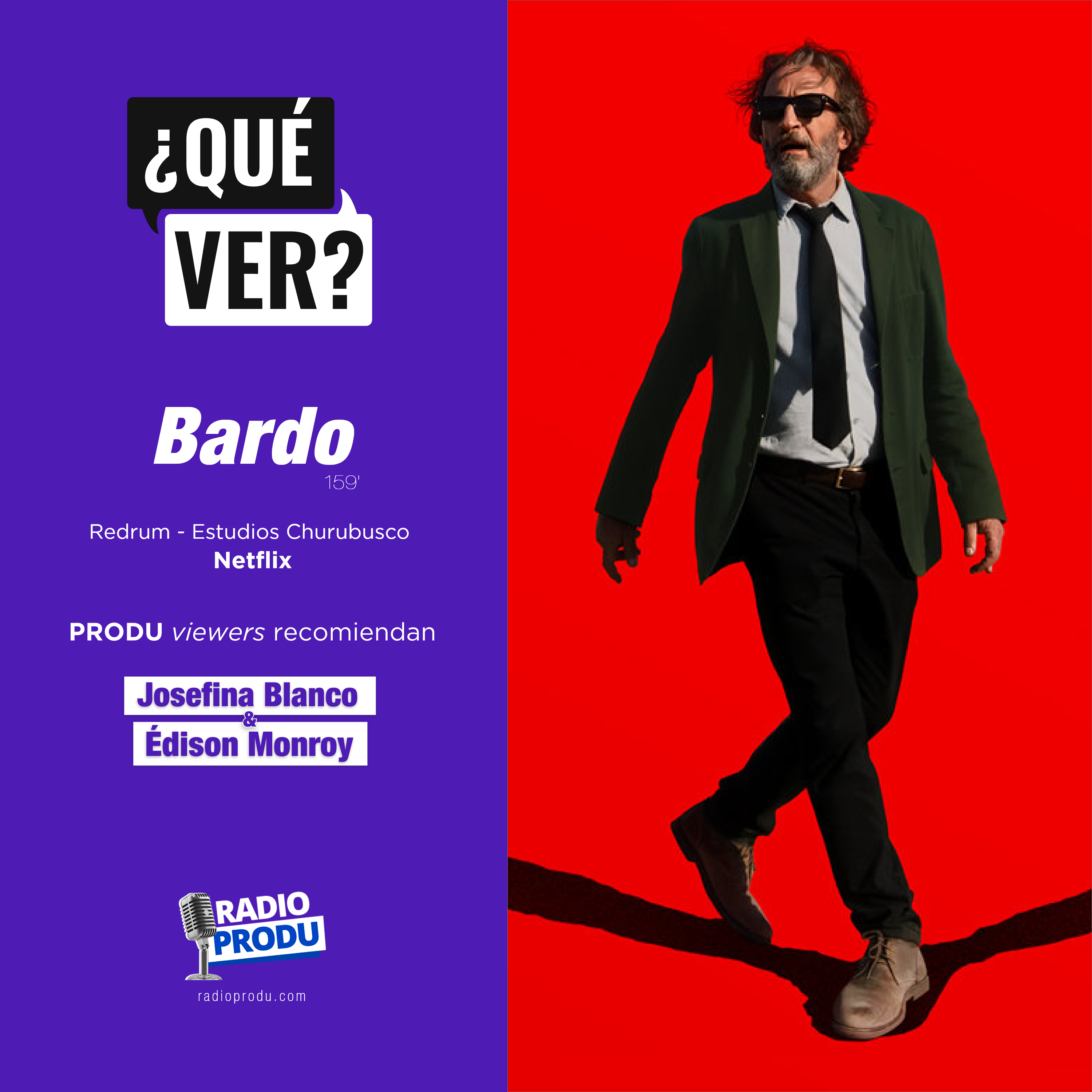 ¿Qué ver?: ‘Bardo’, falsa crónica de unas cuantas verdades