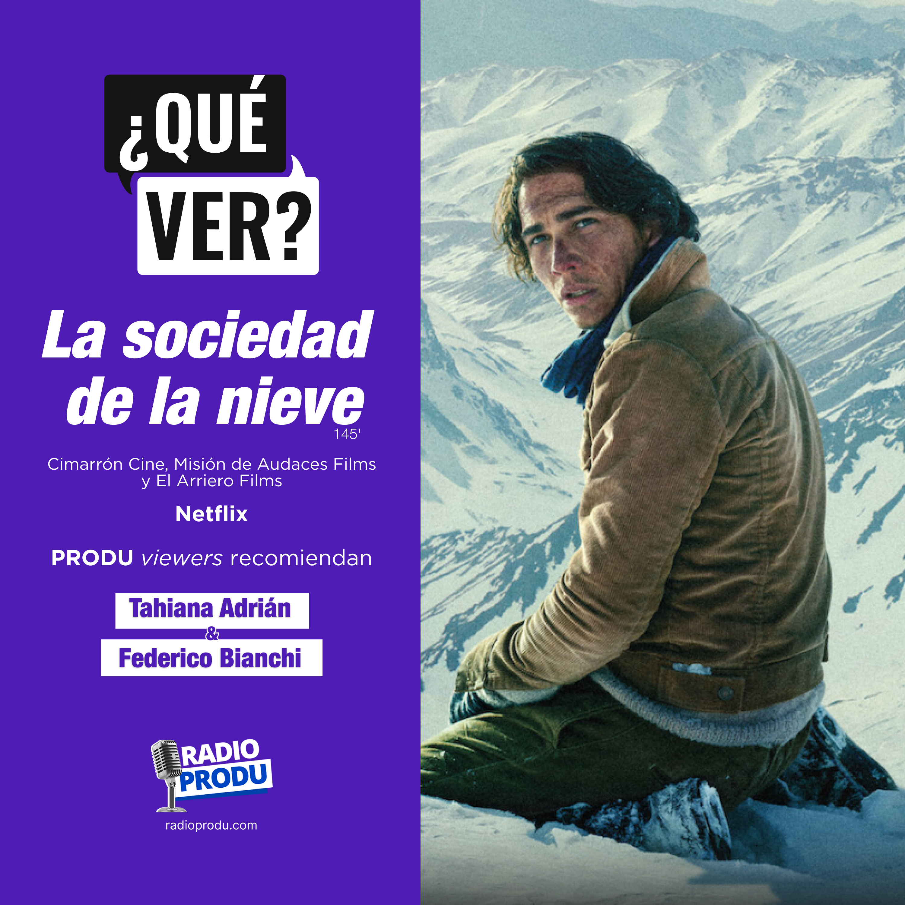 ¿Qué ver?: ‘La sociedad de la nieve’, sobrevivir fue una decisión, una muestra del poder de la voluntad y la determinación humana