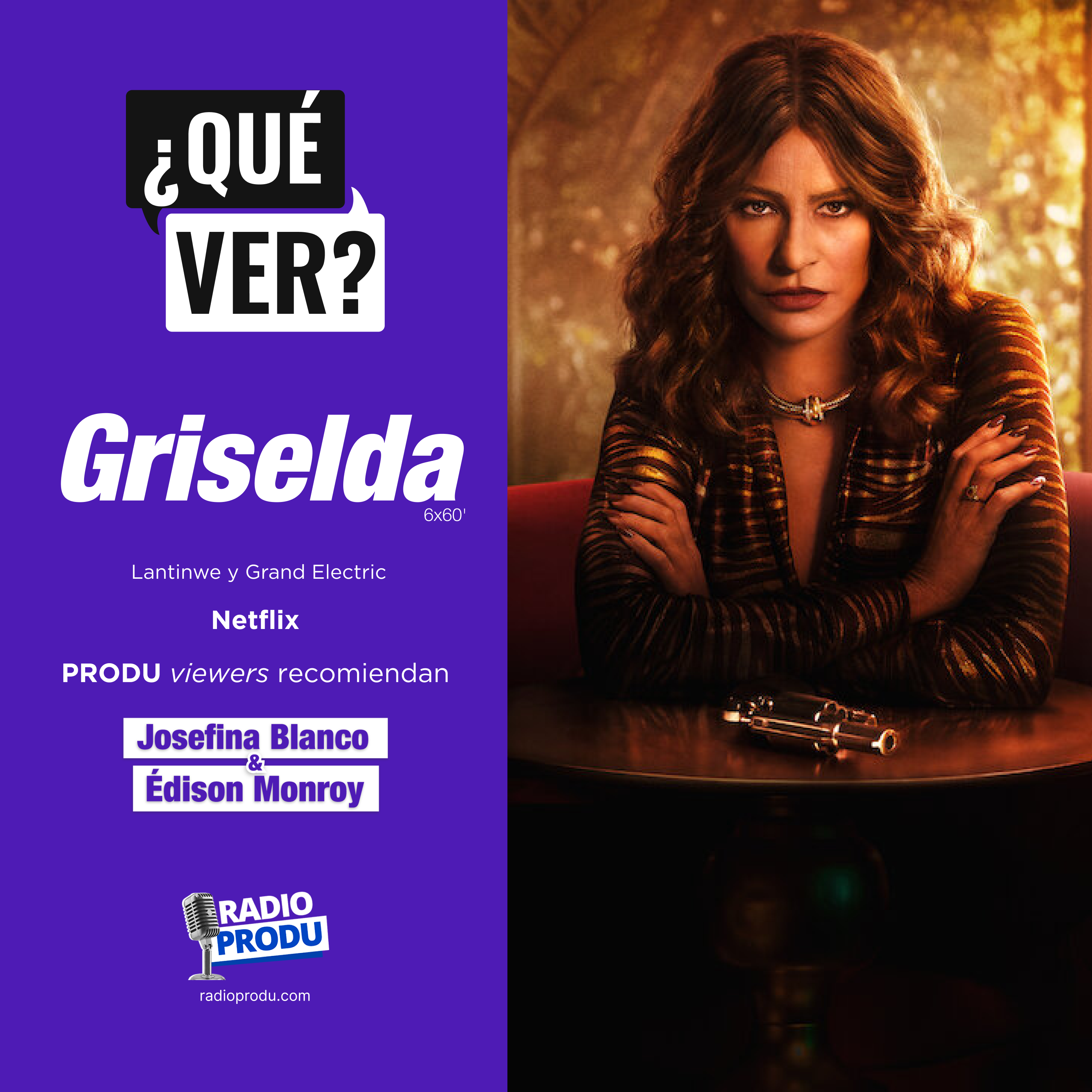 ¿Qué ver?: ‘Griselda’, el narcotráfico se viste de mujer